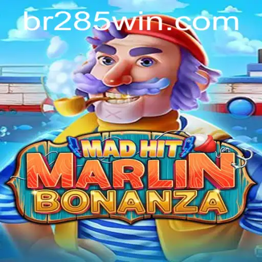 Dive into the World of MadHitMarlinBonanza and Discover the Excitement of 285win.COM